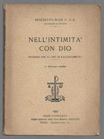 Nell'intimità con Dio - Pensieri per le ore di raccoglimento