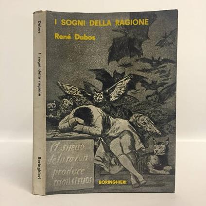 I sogni della ragione - René Dubos - copertina