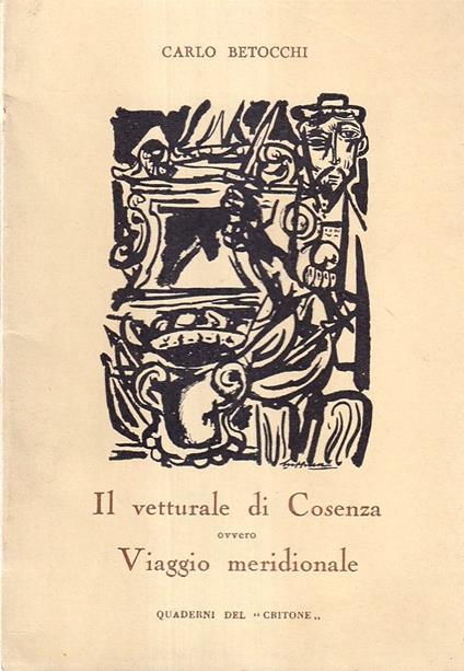 Il vetturale di Cosenza, ovvero Viaggio meridionale - Carlo Betocchi - copertina