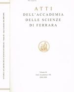 Atti dell'accademia delle scienze di Ferrara. Vol.86, anno accademico 186, 2008-2009