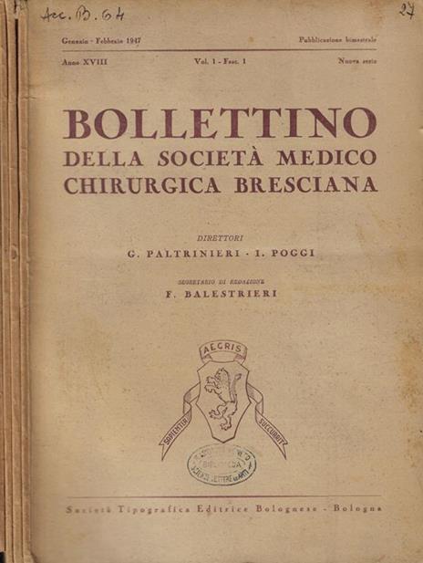 Bollettino della Società Medico Chirurgica Bresciana Vol. I Anno 1947 - copertina