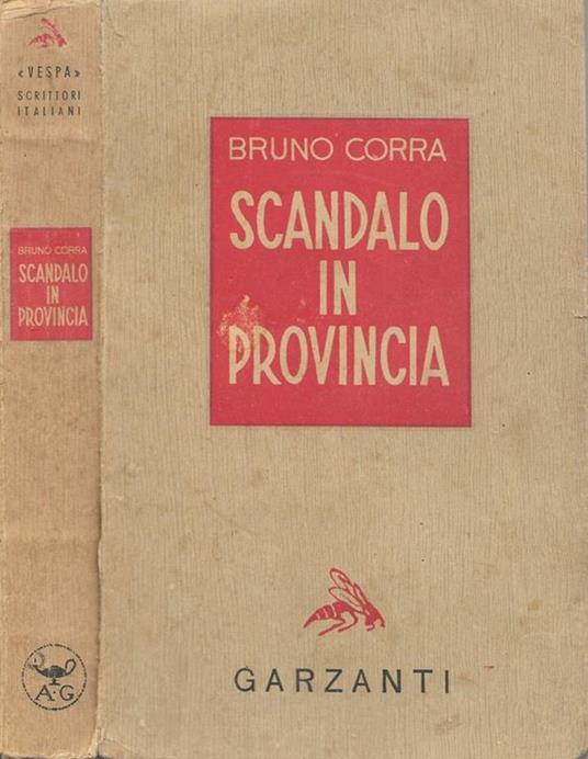 Scandalo in provincia - Bruno Corra - copertina