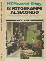 18 fotogrammi al secondo