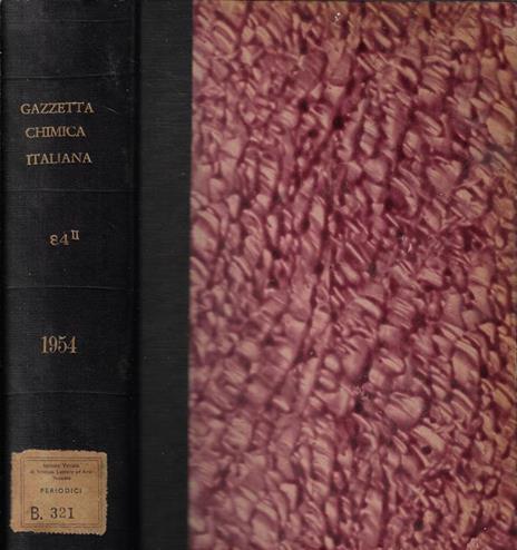 Gazzetta chimica italiana Vol. 84 Parte II 1954 - copertina