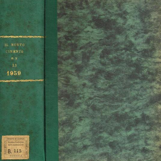 Il nuovo cimento. Organo della società italiana di fisica. Vol.XIII, serie decima, luglio-settembre 1959 - copertina