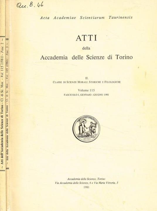 Atti della accademia delle scienze di Torino. II, Classe di scienze morali storiche e filologiche, vol.115, 1981 - copertina