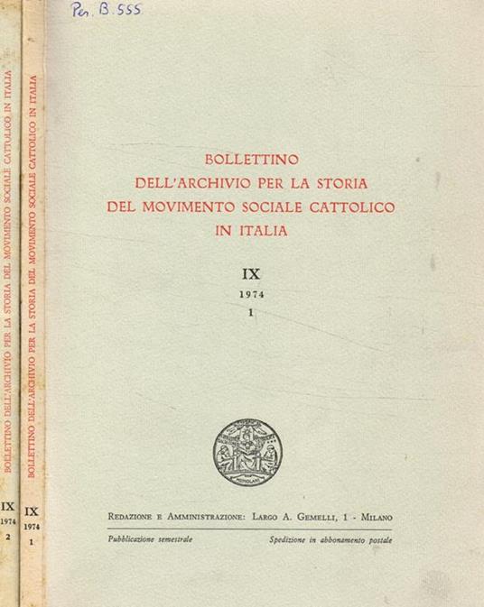 Bollettino dell'archivio per la storia del movimento sociale cattolico in italia. IX, 1974 - copertina