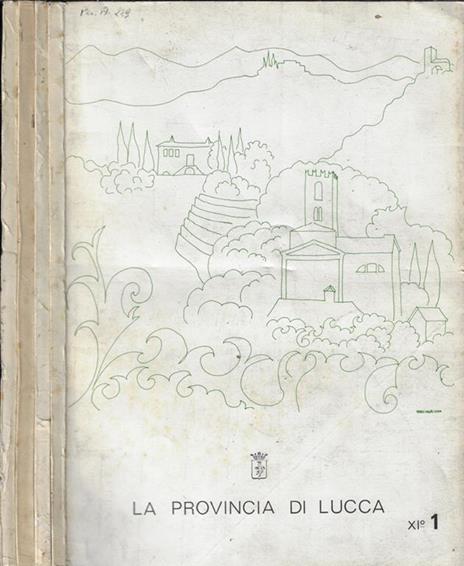 La Provincia di Lucca Anno 1971 - 2