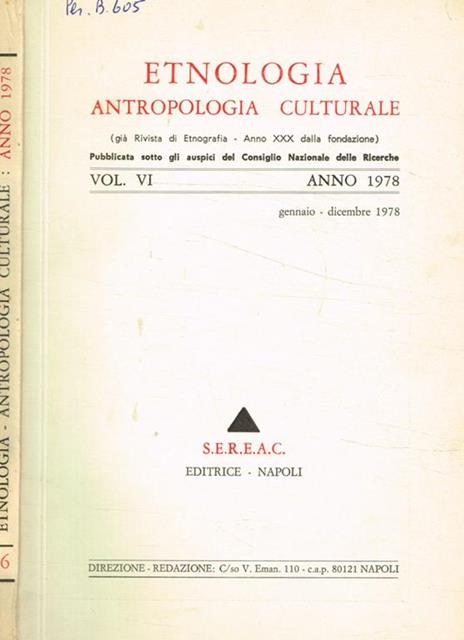 Etnologia antropologia culturale (Gia rivista di etnografia anno XXX dalla fondazione) vol.VI, anno 1978, gennaio-dicembre - copertina