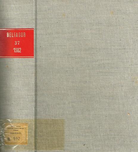 Belfagor. Rassegna di varia umanita fondata da Luigi Russo. Anno XXXVII, 1982 - copertina