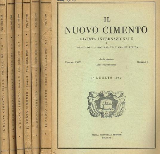 Il nuovo cimento. Rivista internazionale e organo della societa italiana di fisica, serie decima, vol.XXIX, 1963 - 2