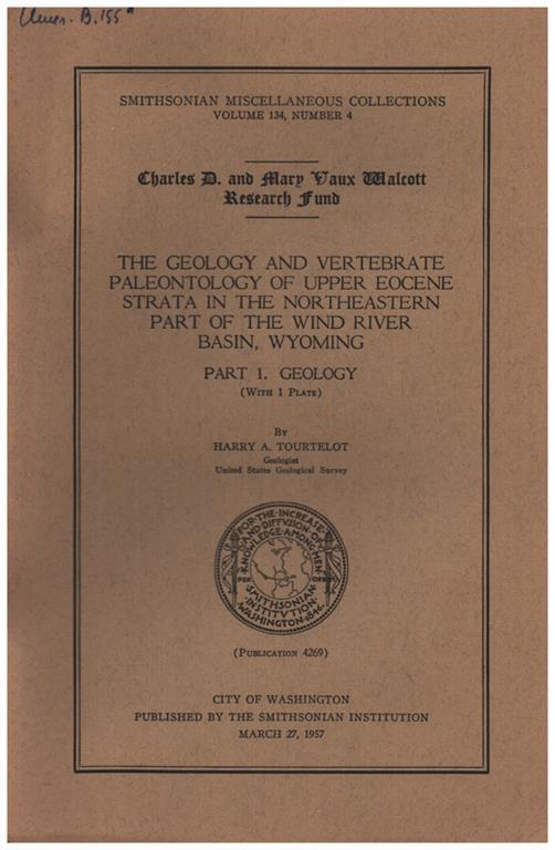 The geology and vertebrate paleontology of upper eocene strata in the northeastern part of the wind river basin, Wyoming - copertina