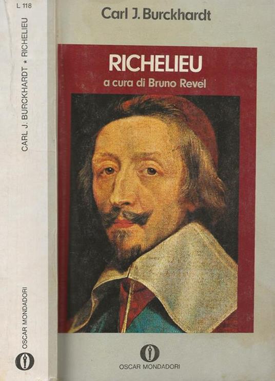 Richelieu - Carl J. Burckhardt - Libro Usato - Mondadori - Gli Oscar | IBS