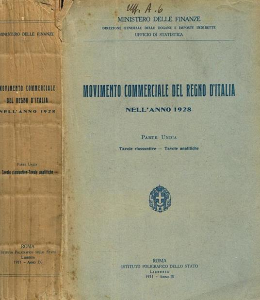 Movimento commerciale del regno d'italia nell'anno 1928. Parte unica - copertina