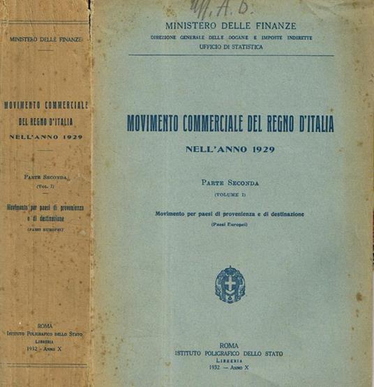 Movimento commerciale del regno d'italia nell'anno 1929. Parte seconda, vol.I - copertina