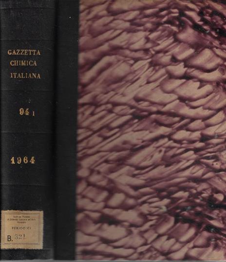 Gazzetta chimica italiana Vol. 94 Parte I 1964 - 2