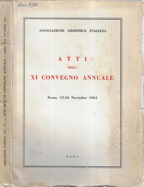 Atti del XI convegno annuale - 2