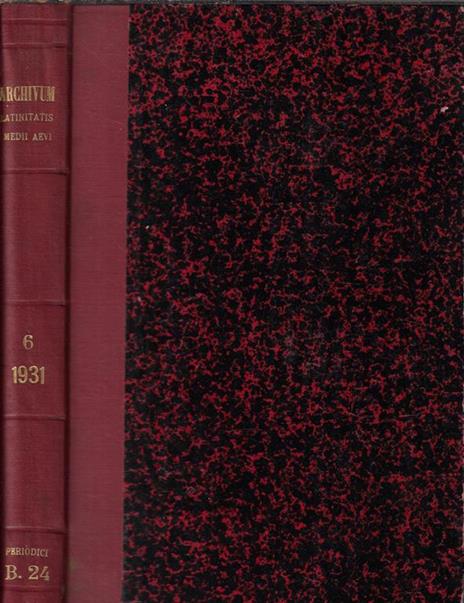 Archivum Latinitatis Medii Aevi Anno 1931 Tomo VI - 2