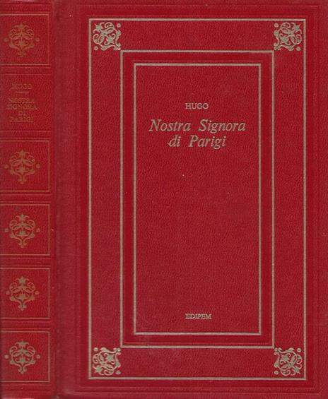 Nostra signora di Parigi - Victor Hugo - 2