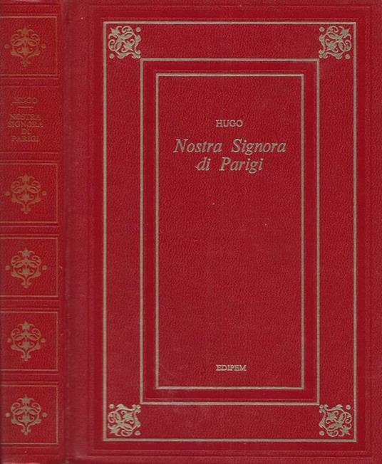 Nostra signora di Parigi - Victor Hugo - copertina