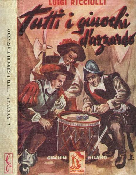 Tutti i giuochi d'azzardo - Luigi Ricciulli - copertina