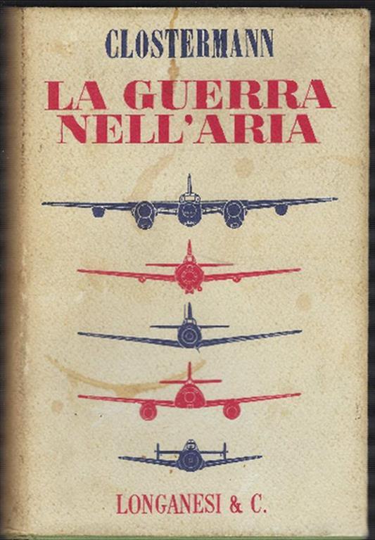 La Guerra Nell'aria - Pierre Clostermann - copertina