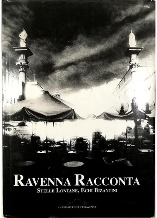 Ravenna racconta Stelle lontane, echi bizantini - copertina