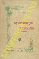 Da giornalista a deputato (1878-1901)