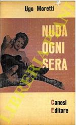 Nuda ogni sera