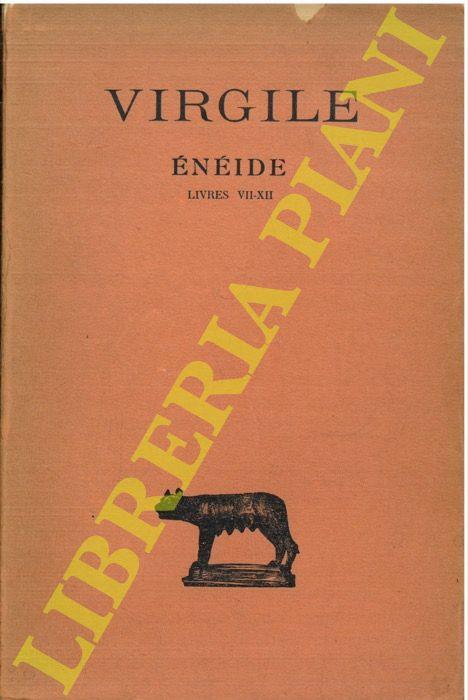 Enéide . Livres VII-XII.VII-XII, text. ét. p. R.Durand - Virgilio - copertina