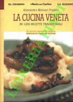 La cucina veneta in 1200 ricette tradizionali