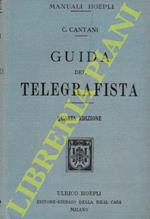 Guida del telegrafista. Quarta edizione riveduta e corretta