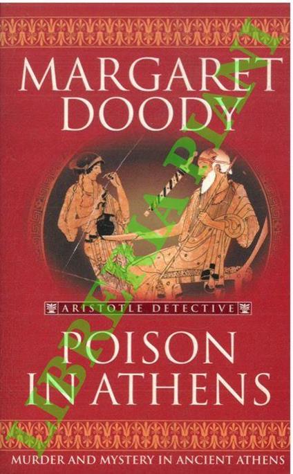 Poison in Athens - Margaret Doody - copertina