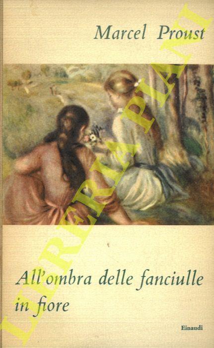 All'ombra delle fanciulle in fiore - Marcel Proust - copertina