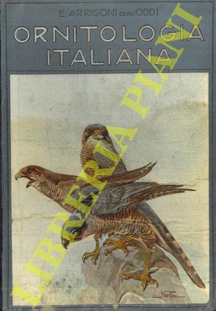 Ornitologia Italiana - Ettore Arrigoni Degli Oddi - copertina