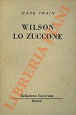 Wilson lo zuccone