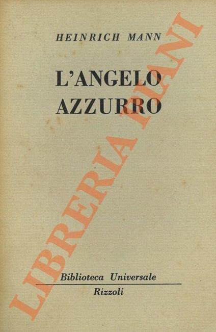 L' angelo azzurro - Heinrich Mann - copertina