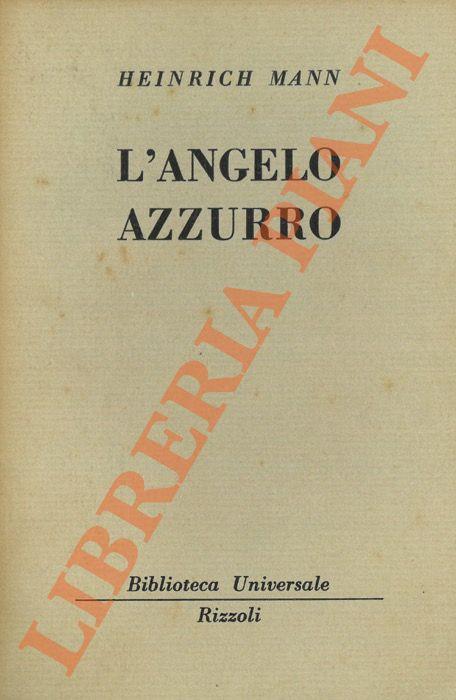 L' angelo azzurro - Heinrich Mann - copertina