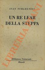 Un Re Lear della steppa