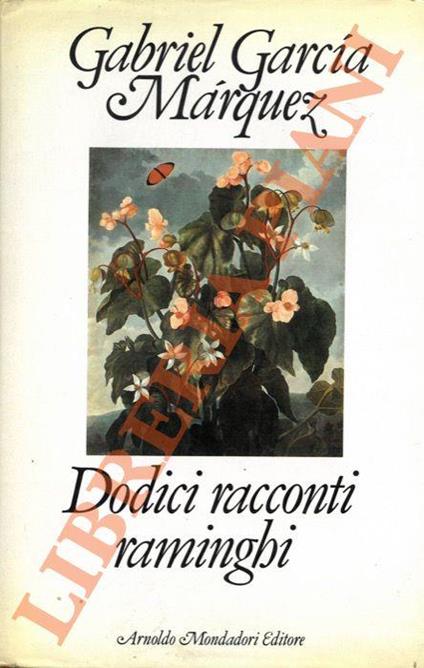 Dodici racconti raminghi - Gabriel García Márquez - copertina