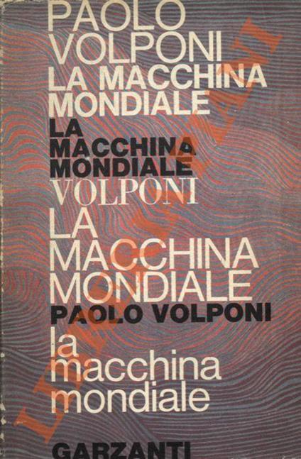 La macchina mondiale - Paolo Volponi - copertina