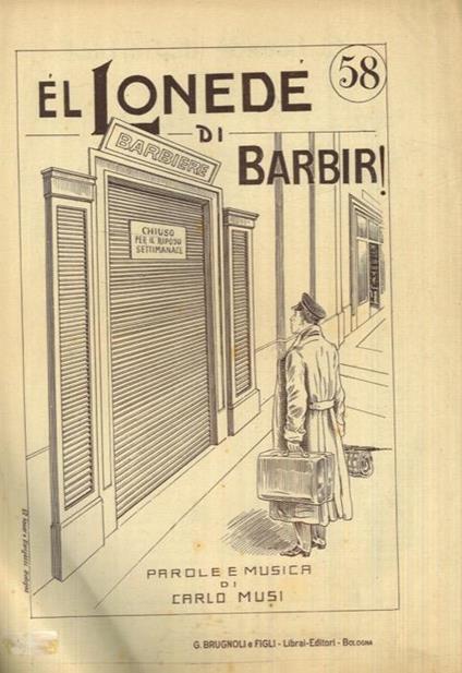 El lonedè di barbir ! (n° 58) - Al turnarà (n° 43) - La pisòn (n° 42) - Oh che zuccà ! (n° 41) - Carlo Musi - copertina