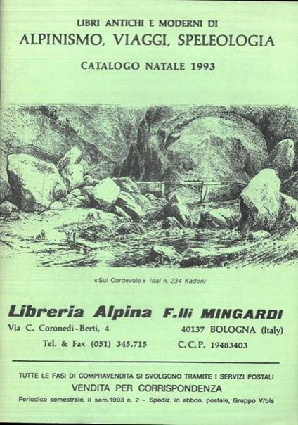 Libreria Alpina F.lli Mingardi. Bologna - Libro Usato - ND - | IBS