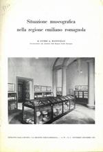 Situazione museografica nella regione emiliano -romagnola