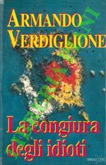 La congiura degli idioti. Una finzione letteraria