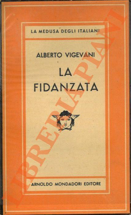 La fidanzata - Alberto Vigevani - copertina