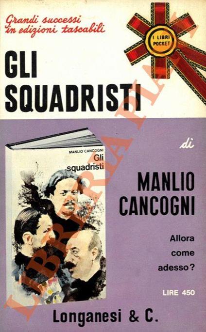 Gli squadristi - Manlio Cancogni - copertina