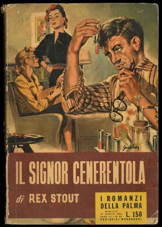 Il signor Cenerentola. Traduzione di Ida Omboni - Rex Stout - copertina