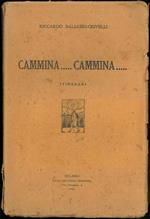 Cammina... Cammina... Itinerari