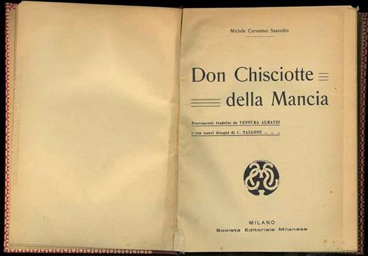 Don Chisciotte della Mancia. Nuovamente tradotto da Ventura Almanzi e con nuovi disegni di C. Tallone - copertina